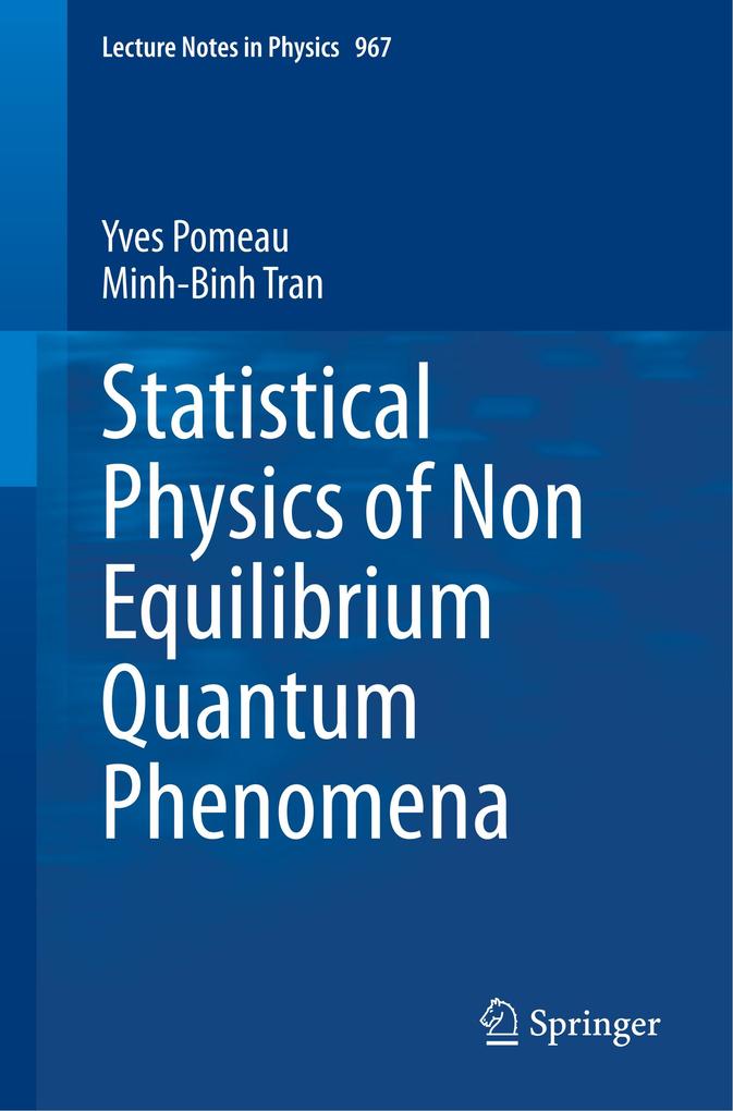 Statistical Physics of Non Equilibrium Quantum Phenomena