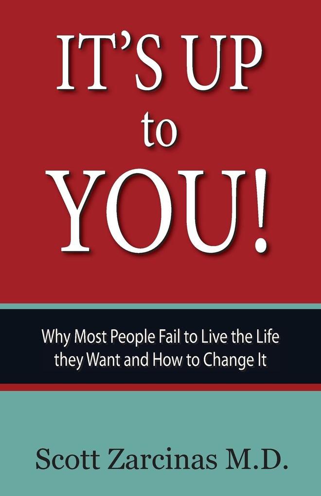 It's Up to You!