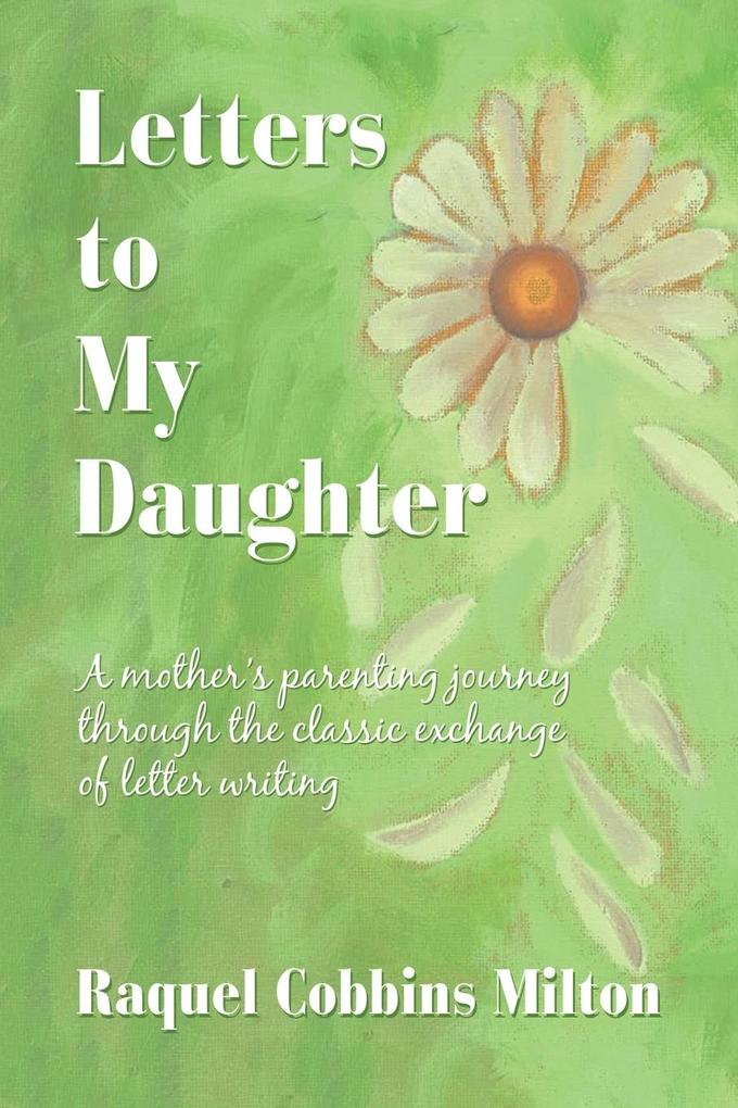 Letters to My Daughter