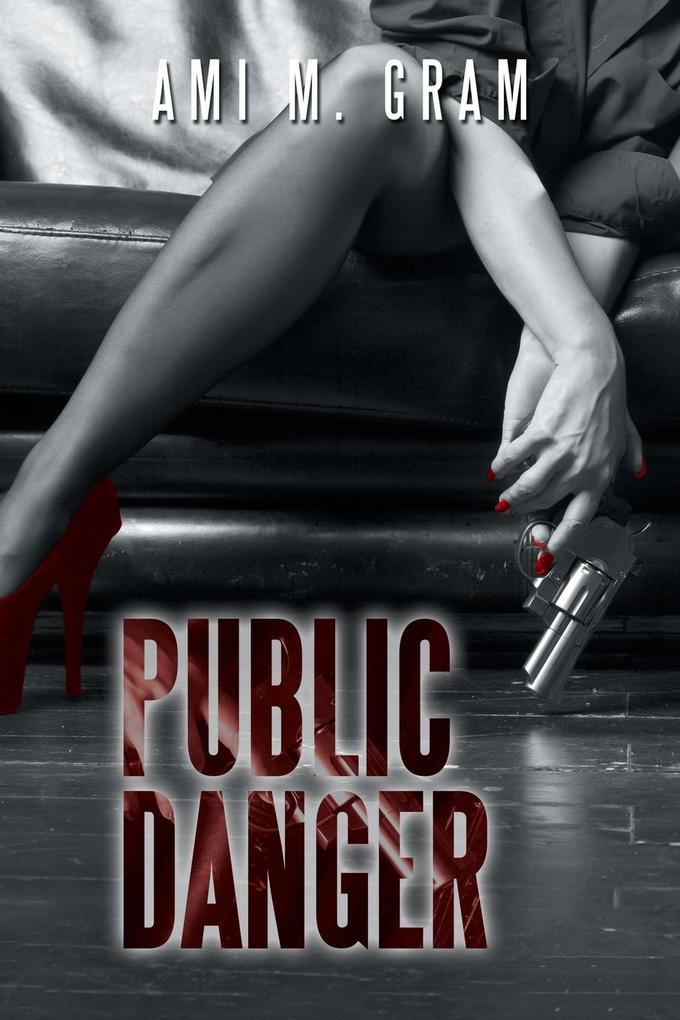 Public Danger