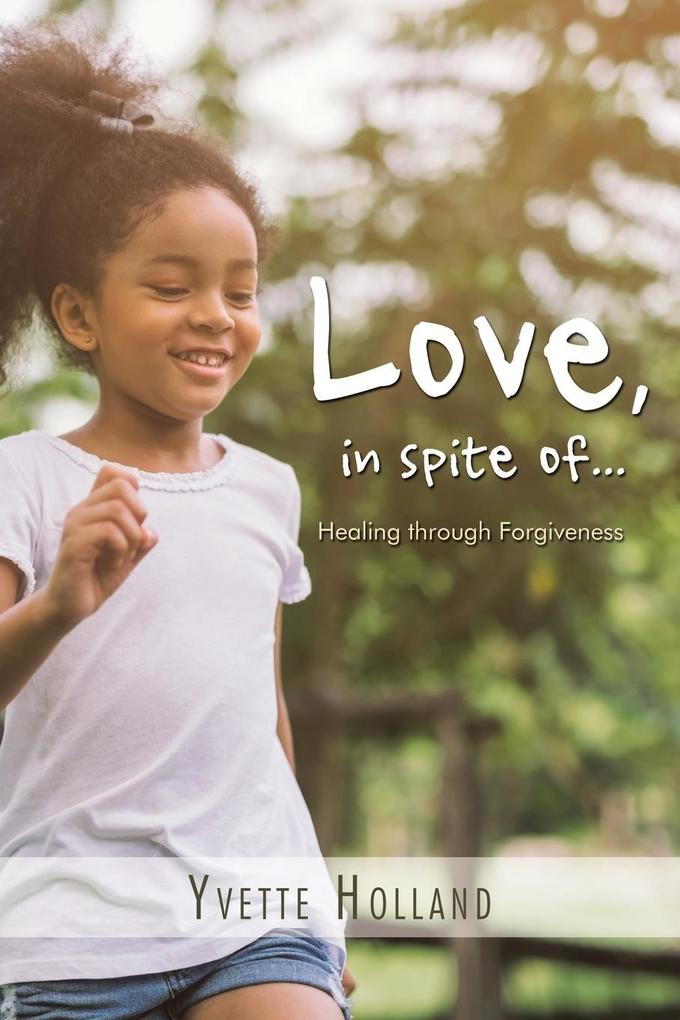 Love in Spite Of...