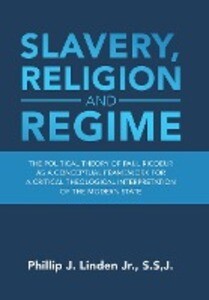 Slavery Religion and Regime