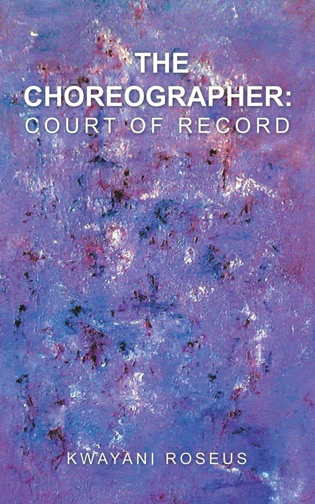 The Choreographer