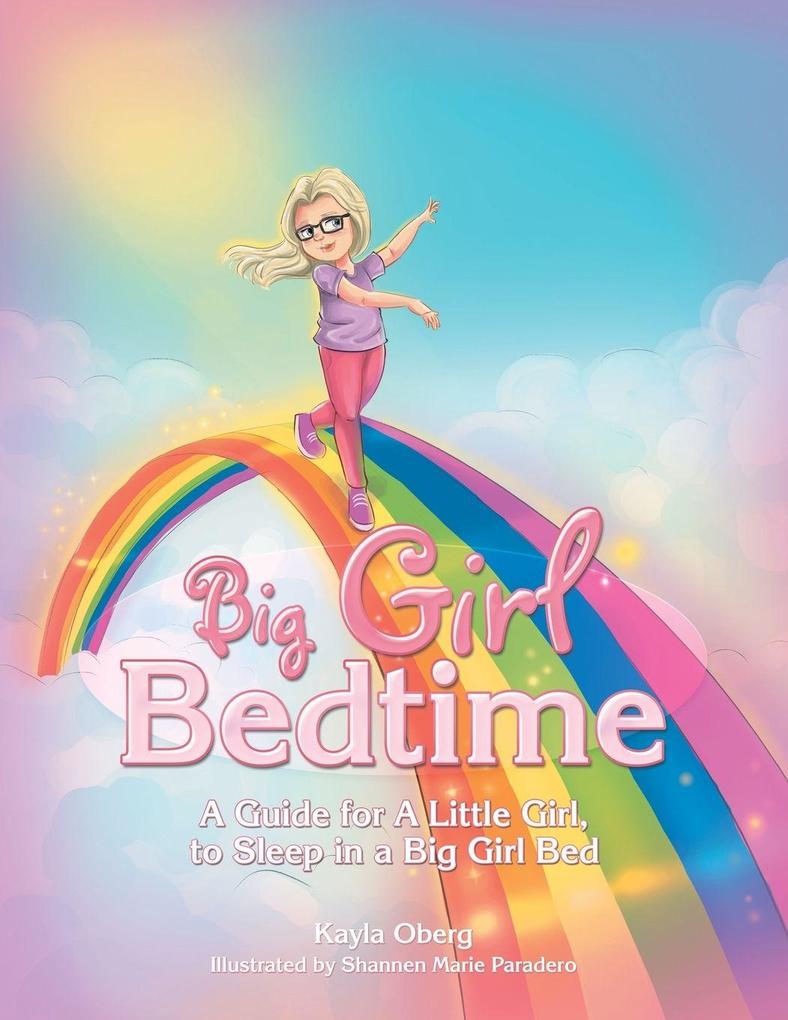 Big Girl Bedtime