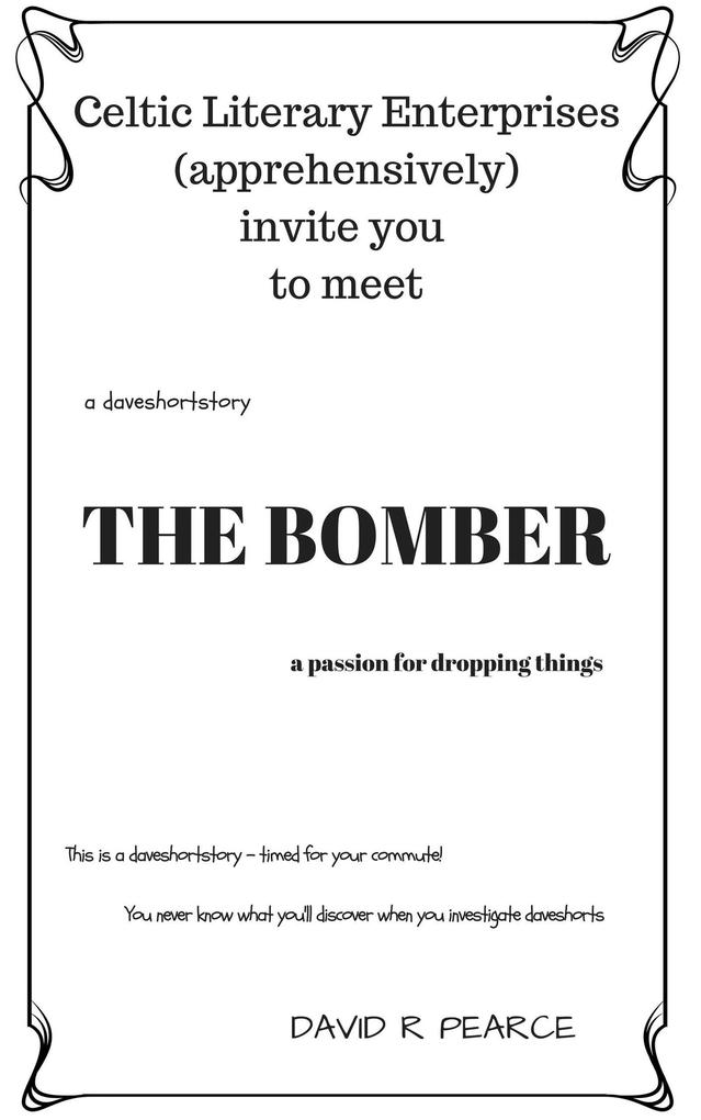 The Bomber (Daveshorts)