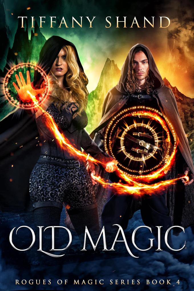 Old Magic (Rogues of Magic Series #4)