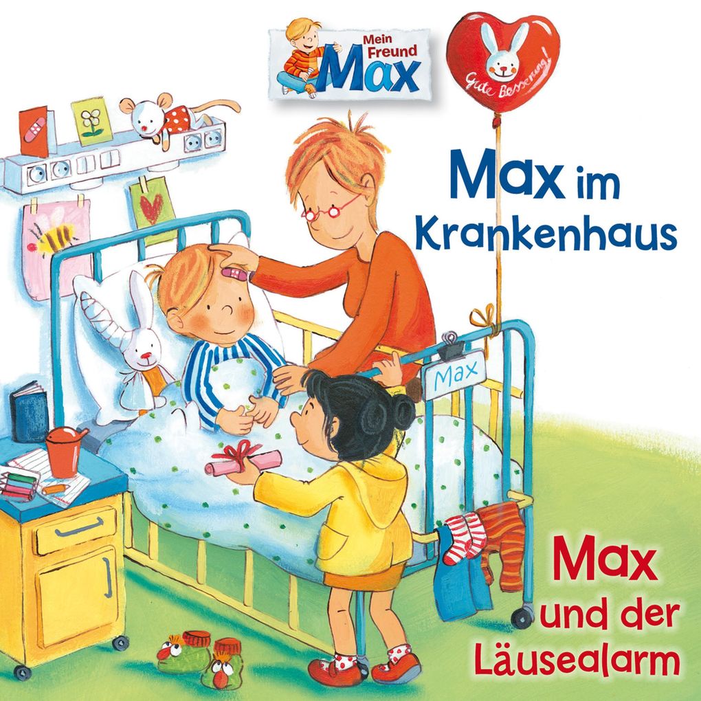 15: Max im Krankenhaus / Max und der Läusealarm