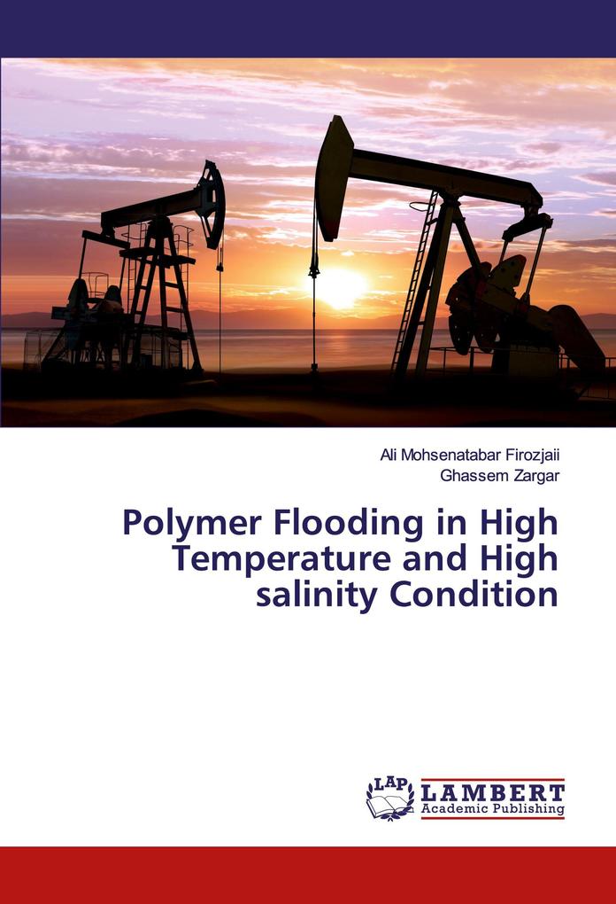 Polymer Flooding in High Temperature and High salinity Condition