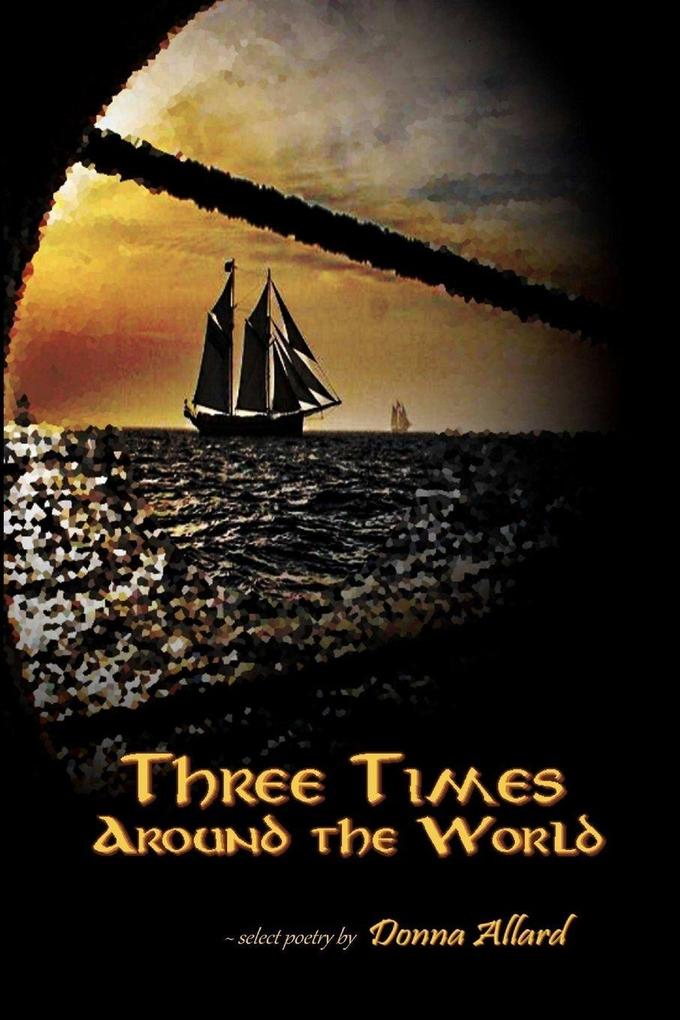Three Times Around The World