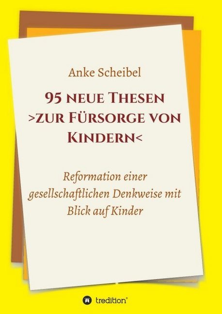 Image of 95 neue Thesen zur Fürsorge von Kindern