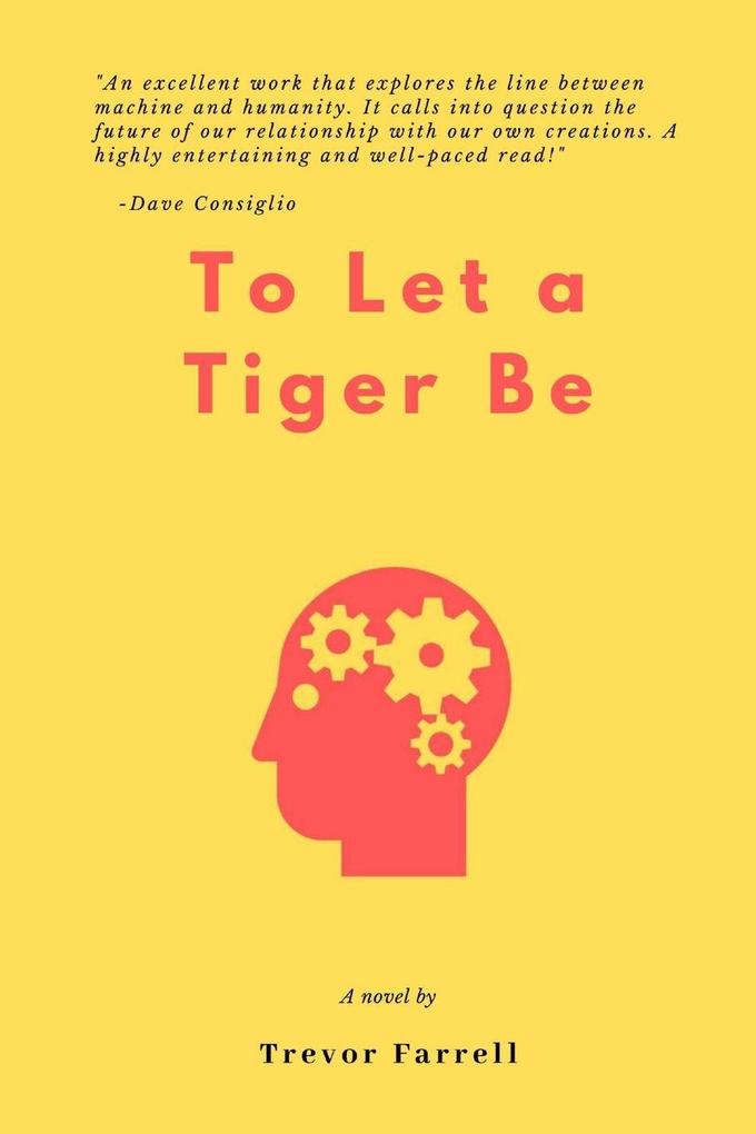 To Let a Tiger Be