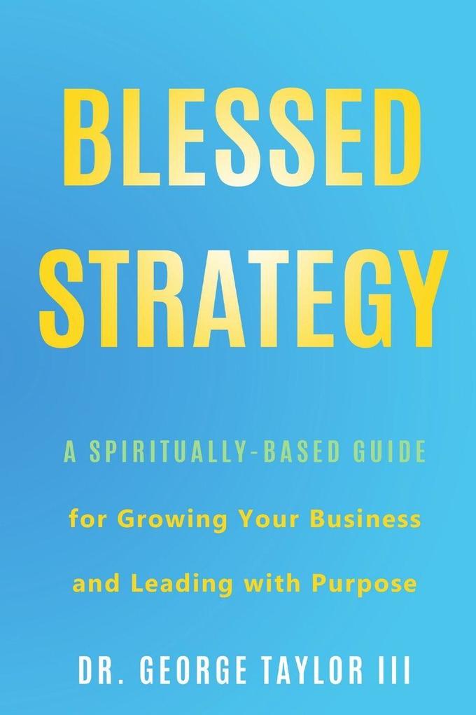 Blessed Strategy