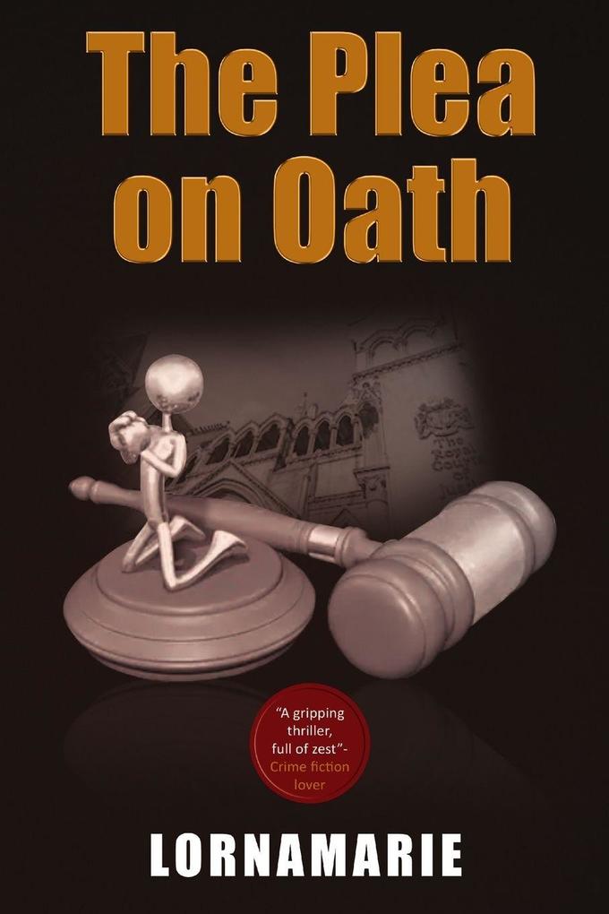 The Plea on Oath