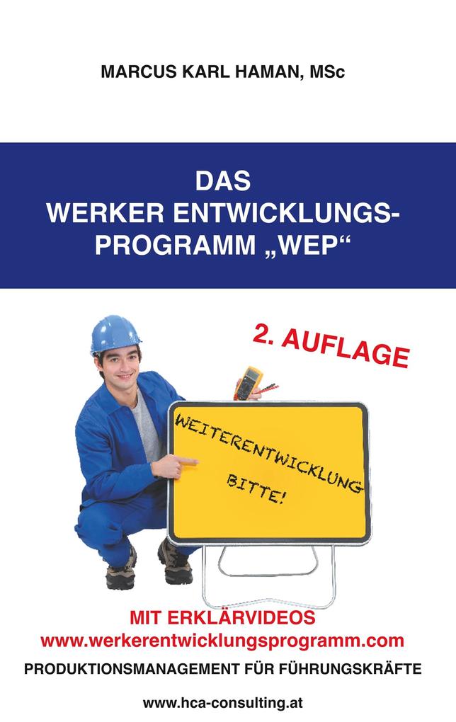 Das Werker Entwicklungs-Programm WEP