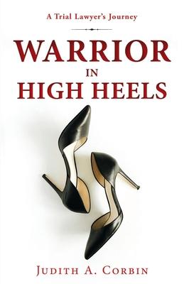 Warrior in High Heels