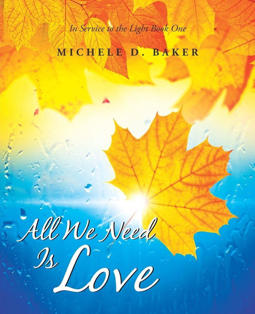 All We Need Is Love