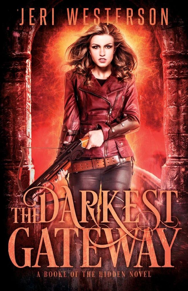 The Darkest Gateway
