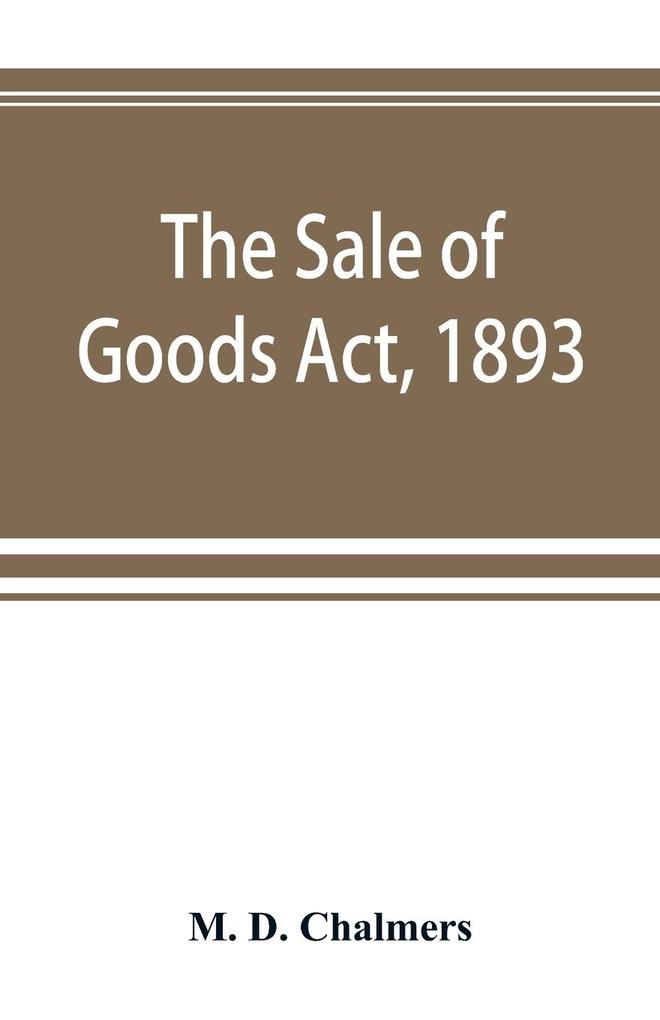 The Sale of Goods Act 1893