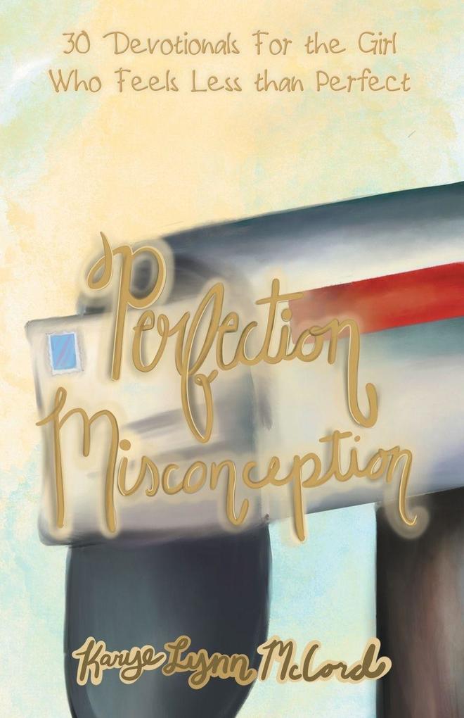 Perfection Misconception