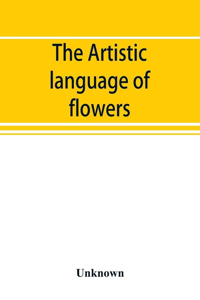 The Artistic language of flowers