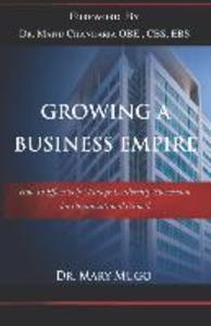 Growing a Business Empire: How to Effectively Manage Leadership Succession for Organizational Growth