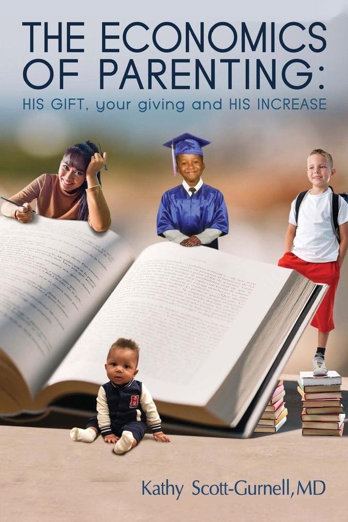 The Economics of Parenting