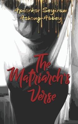 The Matriarch‘s Verse