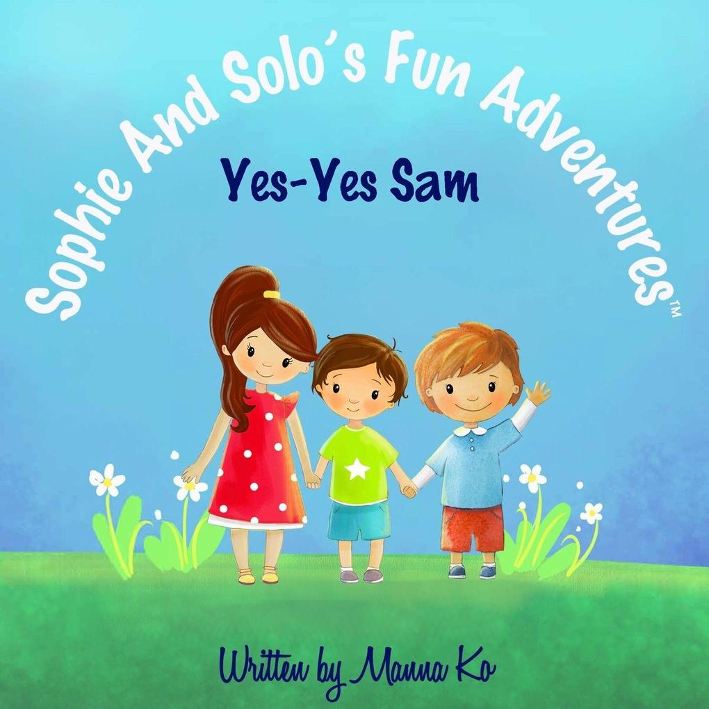 Sophie And Solo's Fun Adventures