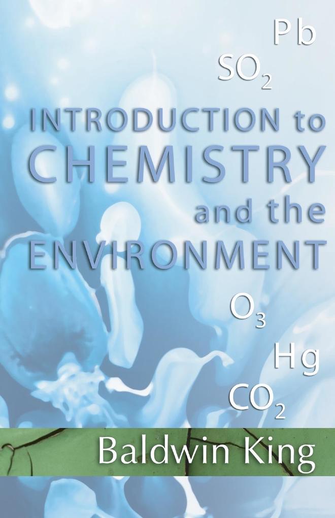 Introduction to Chemistry and the Environment