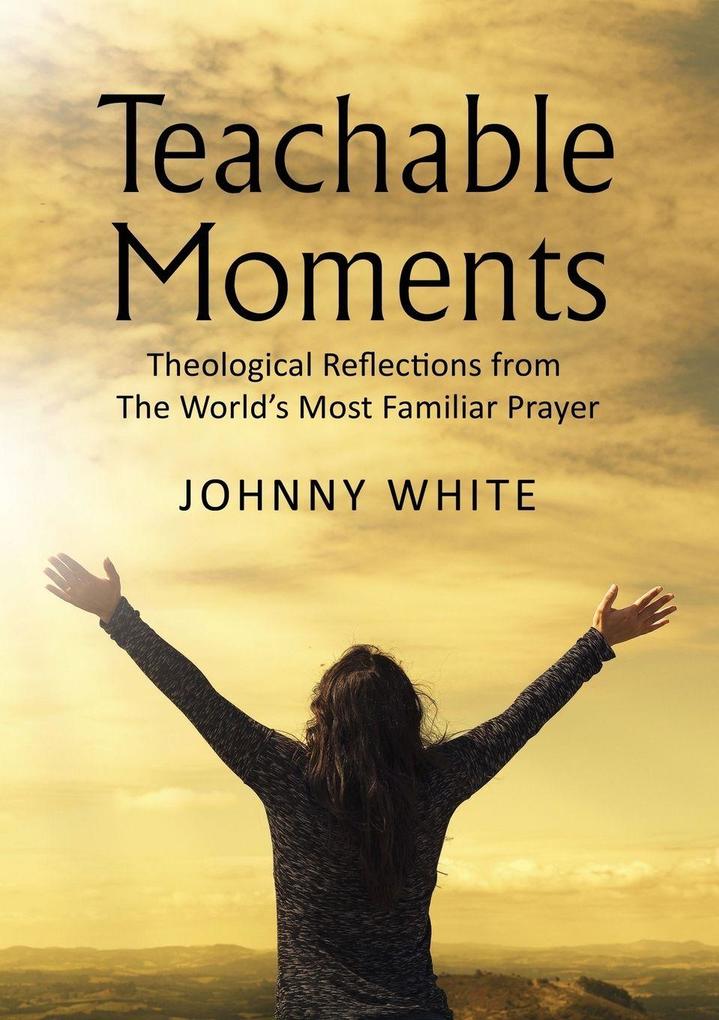 The Teachable Moments