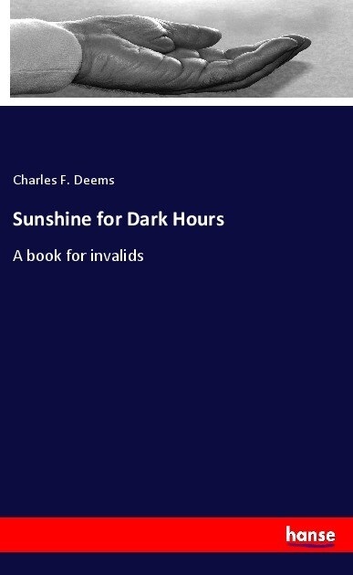 Sunshine for Dark Hours