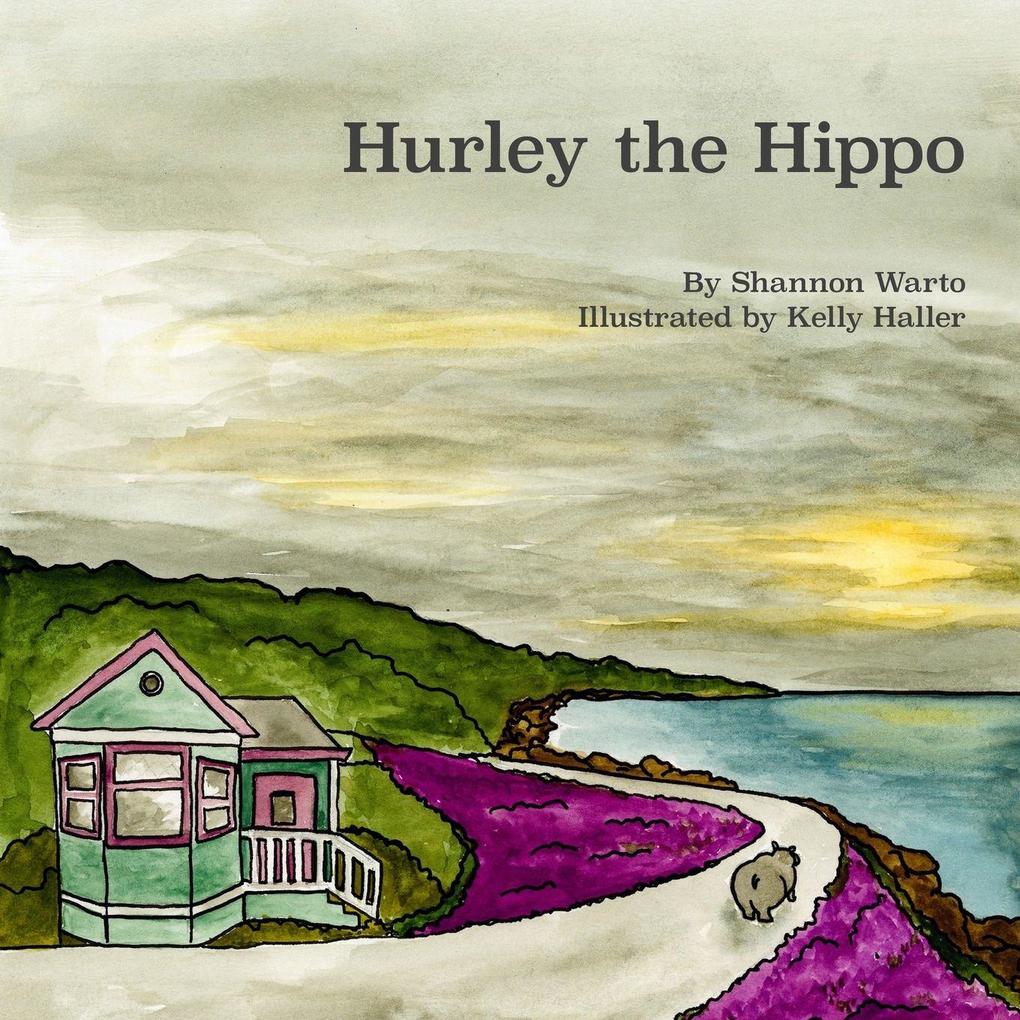 Hurley the Hippo