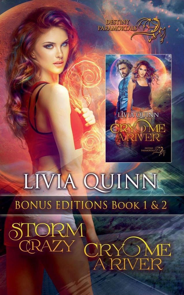 Storm Crazy Bonus Edition (Storm Crazy and Cry Me a River)