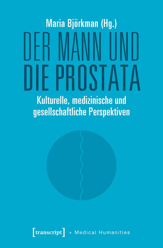 Der Mann und die Prostata