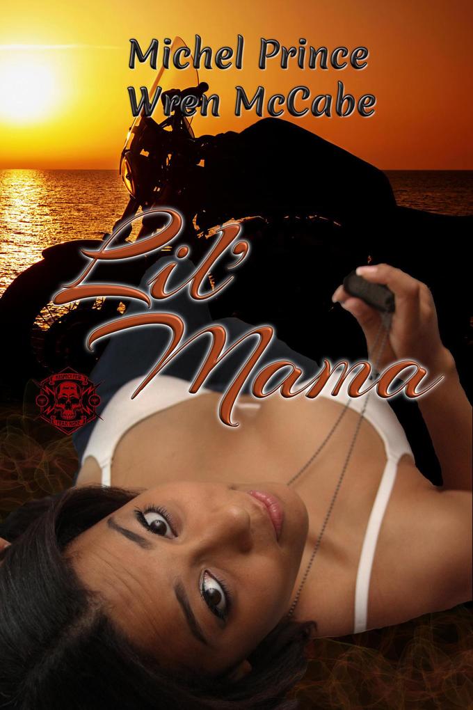 Lil‘ Mama (Steel MC Montana Charter #2)