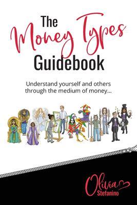 The ‘Money Types‘ Guidebook