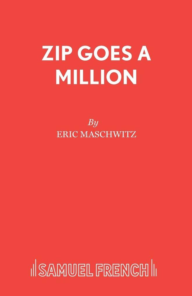 Zip Goes A Million