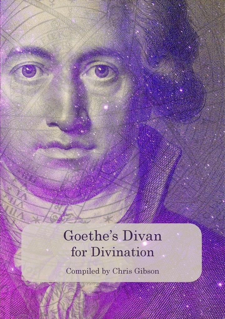 Goethe's Divan for Divination