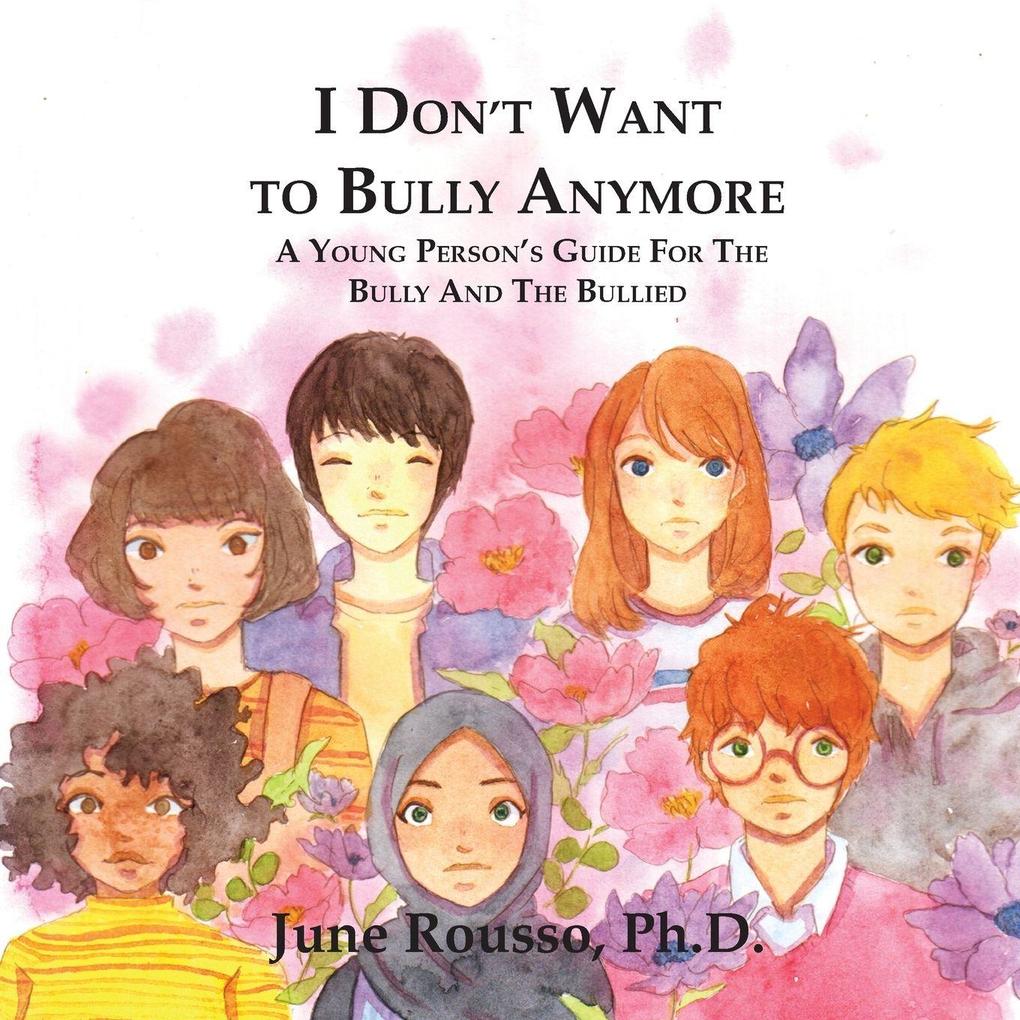 I Don't Want to Bully Anymore