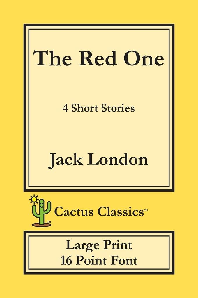 The Red One (Cactus Classics Large Print)