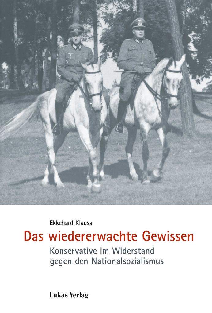 Das wiedererwachte Gewissen
