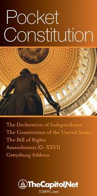 Pocket Constitution: The Declaration of Independence Constitution and Amendments