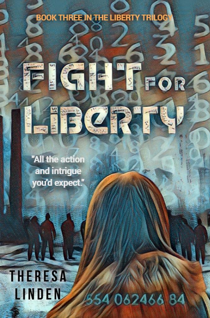 Fight for Liberty (Chasing Liberty trilogy #3)