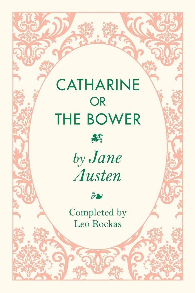 Catharine or the Bower