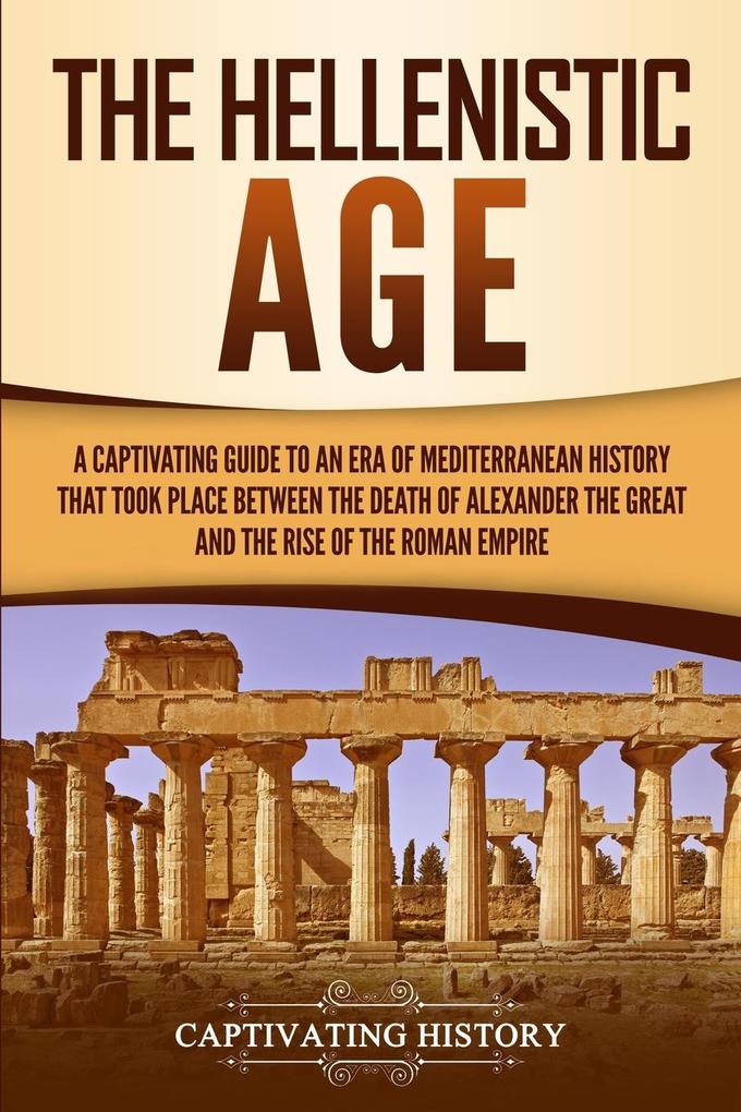 The Hellenistic Age