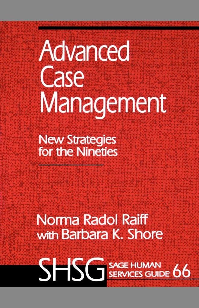 Advanced Case Management