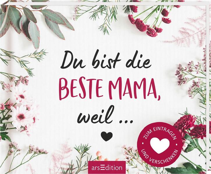 Image of Du bist die beste Mama weil ...