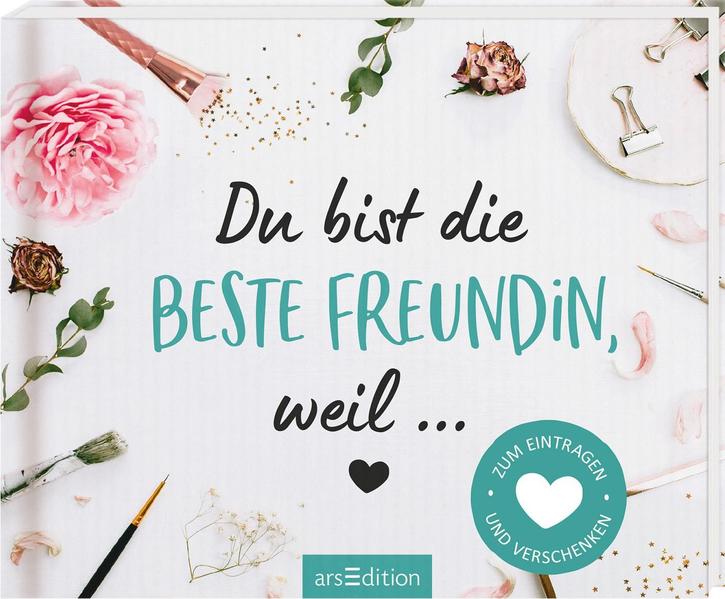 Image of Du bist die beste Freundin weil ...