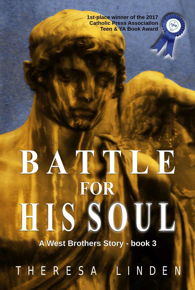Battle for His Soul (West Brothers #3)