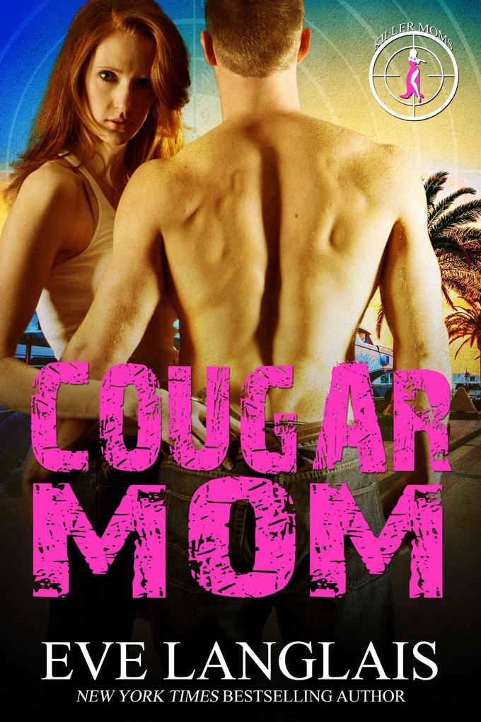 Cougar Mom (Killer Moms #3)